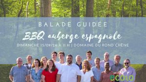 Balade guidée, BBQ auberge espagnole  ce dimanche 15 septembre à 11h au Rond Chêne